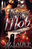 Married to the Mob 3: A Black Mafia Love Affair