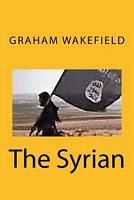 Cover of The Syrian by Graham Wakefield