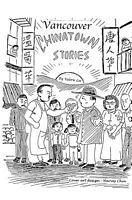 Cover of Vancouver Chinatown Stories by Valerie Lee