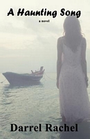 Cover of A Haunting Song by Darrel Rachel