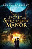The Secret of Spellshadow Manor