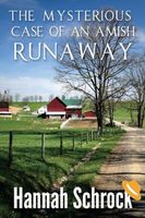 The Mysterious Case of an Amish Runaway