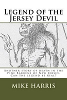 Cover of Legend of the Jersey Devil by Mike Harris