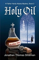 Cover of Holy Oil by Jonathan Thomas Stratman