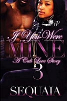 If You Were Mine 3