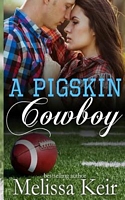 A Pigskin Cowboy