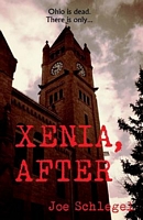 Cover of Xenia, After by Joe Schlegel