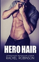 Cover of Hero Hair by Rachel Robinson