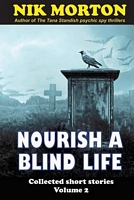 Nourish a Blind Life