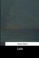 Cover of Lola by Owen Davis