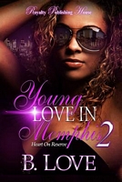 Young Love in Memphis 2