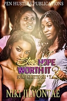 I Hope She's Worth It 2