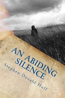 An Abiding Silence