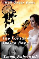 The Forsaken Indian Baby
