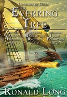 The Everring Tree Trilogy: On the Shores of Irradan, Between Wars of the Ancients, Through Lands Forgotten