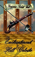 The Enchantment of Hill Celeste Book 1