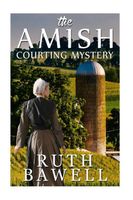 The Amish Courting Mystery