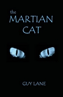 Cover of The Martian Cat by Guy Lane