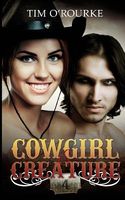 Cowgirl & Creature (Part Four)