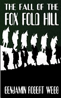 The Fall of the Fox Fold Hill Book 1