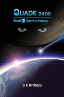 Cover of Quade 2400 by S.K. Briggs