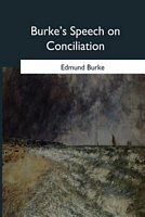 Cover of Burke's Speech on Conciliation by Edmund Burke