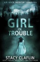 Girl in Trouble