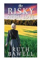 The Risky Amish Love