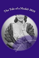 Cover of The Tale of a Model-2010 by Vidanage P. Karunaratne