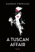 A Tuscan Affair