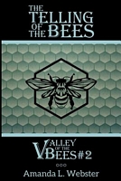 The Telling of the Bees