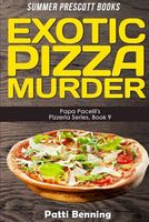 Exotic Pizza Murder