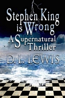 Cover of Stephen King is Wrong by D.L. Lewis