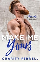 Make Me Yours