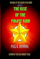 The Rise of the Pirate King