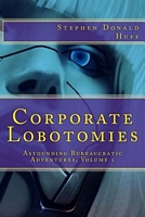 Corporate Lobotomies