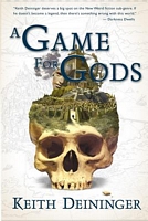 A Game for Gods