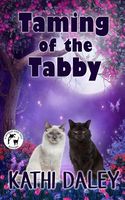 Taming of the Tabby