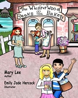 Cover of The Whisperwood Books & Bakery by Mary Lee
