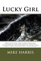 Cover of Lucky Girl by Mike Harris