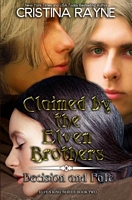 Claimed by the Elven Brothers