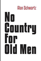 Cover of No Country for Old Men by Alan Schwartz