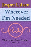Wherever I'm Needed