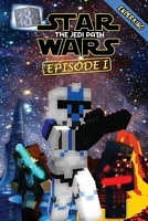 Star Wars: The Jedi Path: Epic Space Saga Retold in Minecraft Story Mode