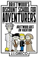 Cover of Driftwood Takes a Vacation by J.I. Greco