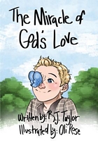 The Miracle of Gods Love