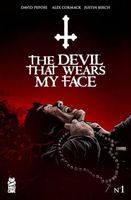 The Devil That Wears My Face #1