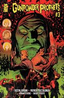 Cover of Gunpowder Prophets #3 by Justin Jordan