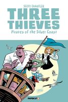 Three Thieves Vol. 5: Pirates of the Silver Coast book cover