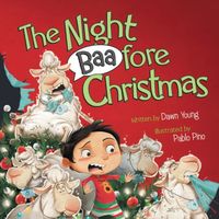 Cover of The Night Baafore Christmas by Dawn Young